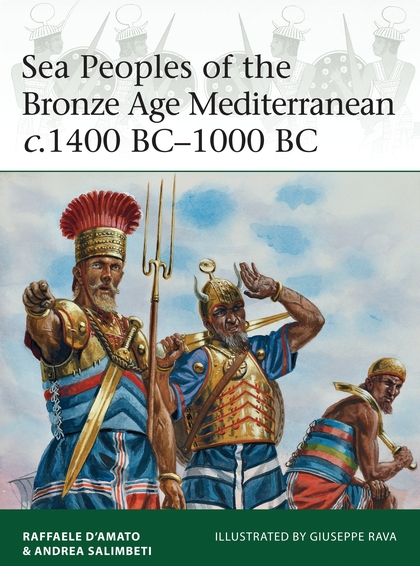Бумажная книга «Sea Peoples of the Bronze Age Mediterranean c.1400 BC–1000 BC» - фото №1