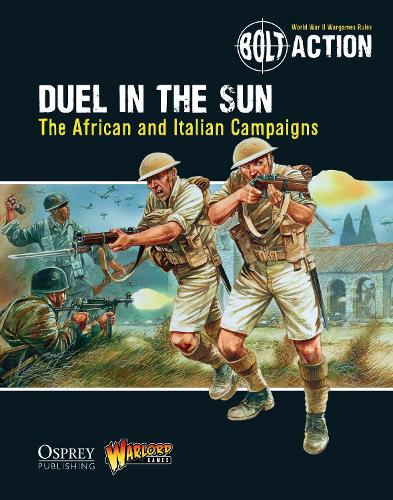 Паперова книга «Bolt Action: Duel in the Sun: The African and Italian Campaigns», автор Warlord Games - фото №1