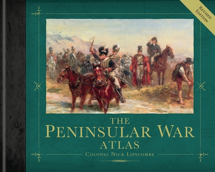Бумажная книга «The Peninsular War Atlas (Revised)» - фото №1