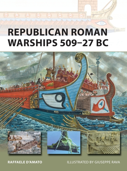 Бумажная книга «Republican Roman Warships 509–27 BC» - фото №1