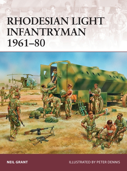 Бумажная книга «Rhodesian Light Infantryman 1961–80» - фото №1