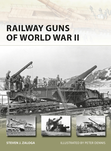 Паперова книга «Railway Guns of World War II» - фото №1