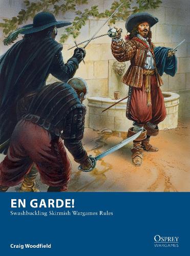 Бумажная книга «En Garde!: Swashbuckling Skirmish Wargames Rules», автор Крейг Вудфилд - фото №1