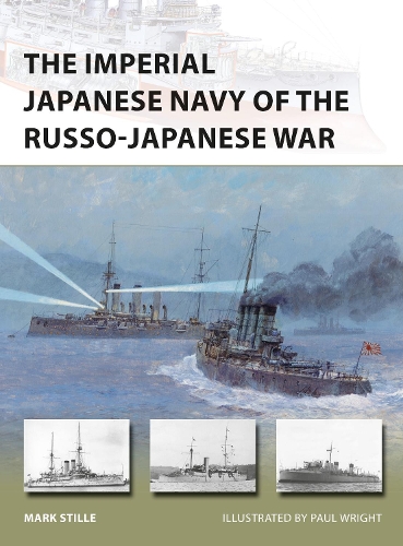 Бумажная книга «The Imperial Japanese Navy of the Russo-Japanese War», автор Марк Стилл - фото №1