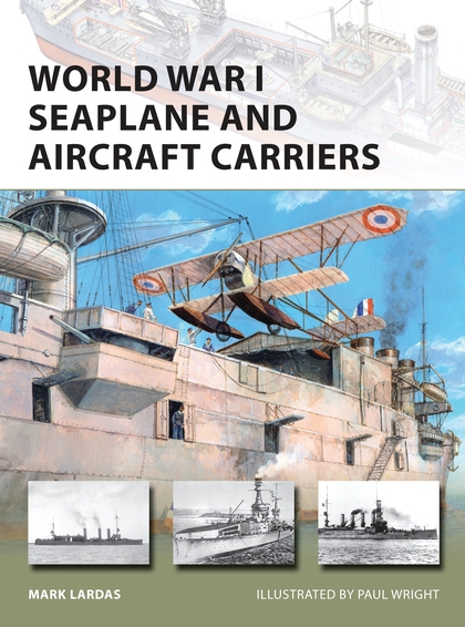 Бумажная книга «World War I Seaplane and Aircraft Carriers» - фото №1