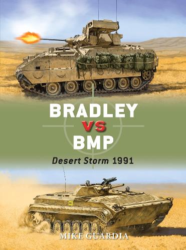 Паперова книга «Bradley vs BMP: Desert Storm 1991», автор Майк Гуардія - фото №1