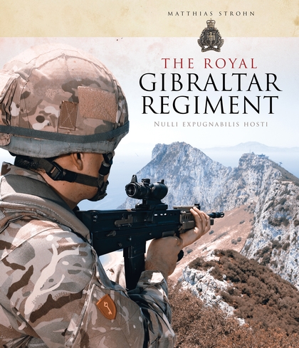 Бумажная книга «The Royal Gibraltar Regiment» - фото №1