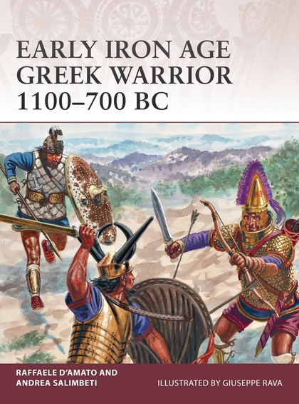 Бумажная книга «Early Iron Age Greek Warrior 1100–700 BC» - фото №1