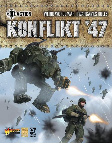 Паперова книга «Konflikt ’47: Weird World War II Wargames Rules», авторів Clockwork Goblin, Warlord Games - фото №1