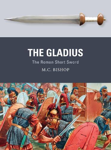 Бумажная книга «The Gladius: The Roman Short Sword», автор М.К. Бишоп - фото №1