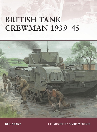 Бумажная книга «British Tank Crewman 1939-45», автор Нил Грант - фото №1