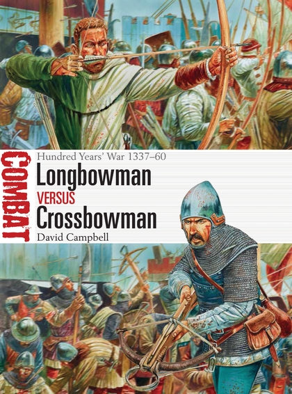 Бумажная книга «Longbowman vs Crossbowman» - фото №1