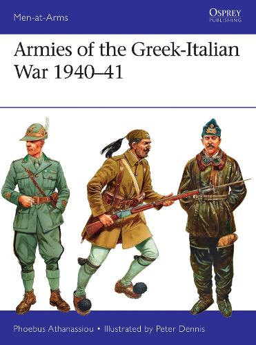Бумажная книга «Armies of the Greek-Italian War 1940–41», автор Фибус Атанасиу - фото №1