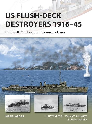 Паперова книга «US Flush-Deck Destroyers 1916–45: Caldwell, Wickes, and Clemson classes», автор Марк Лардас - фото №1