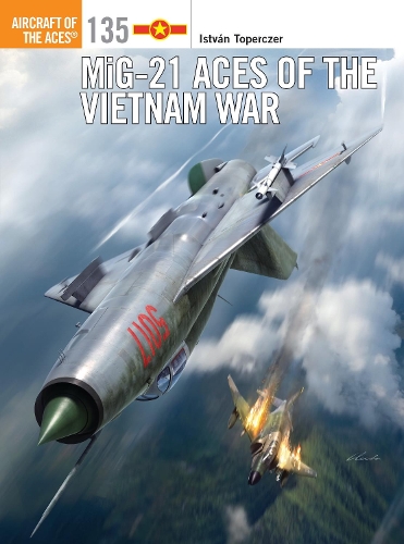 [object Object] «MiG-21 Aces of the Vietnam War», автор Иштван Топерцер - фото №1