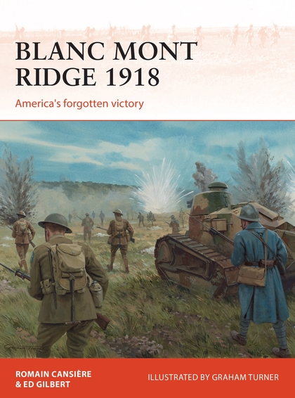 Бумажная книга «Blanc Mont Ridge 1918» - фото №1