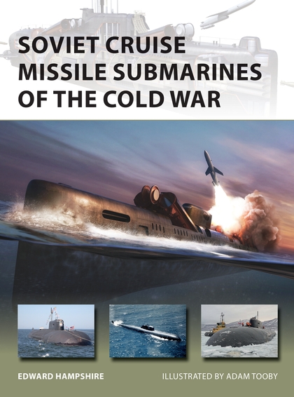 Паперова книга «Soviet Cruise Missile Submarines of the Cold War» - фото №1