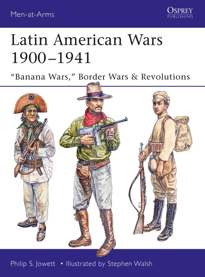 Паперова книга «Latin American Wars 1900–1941» - фото №1