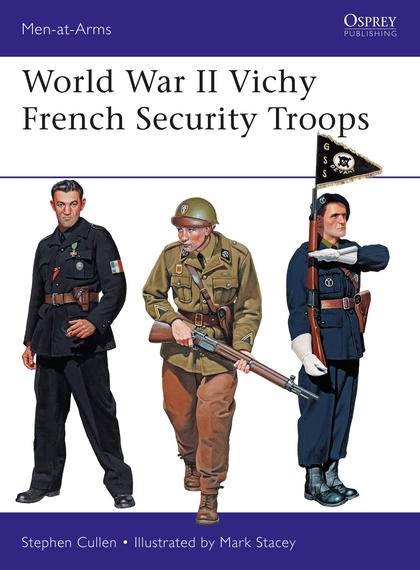 Бумажная книга «World War II Vichy French Security Troops» - фото №1