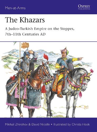 Паперова книга «The Khazars: A Judeo-Turkish Empire on the Steppes, 7th–11th Centuries AD», авторів Девід Ніколл, Михайло Жирохов - фото №1