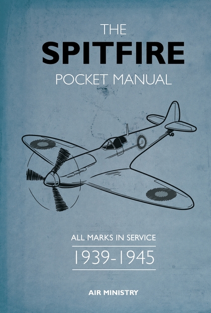 Бумажная книга «The Spitfire Pocket Manual» - фото №1