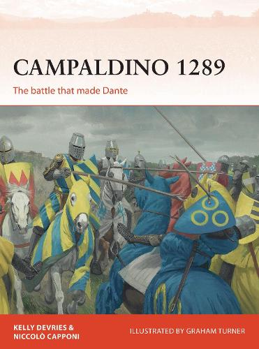 Паперова книга «Campaldino 1289: The battle that made Dante», авторів Келлі ДеВріс, Нікколо Каппоні - фото №1