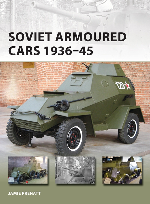 Паперова книга «Soviet Armoured Cars 1936–45» - фото №1