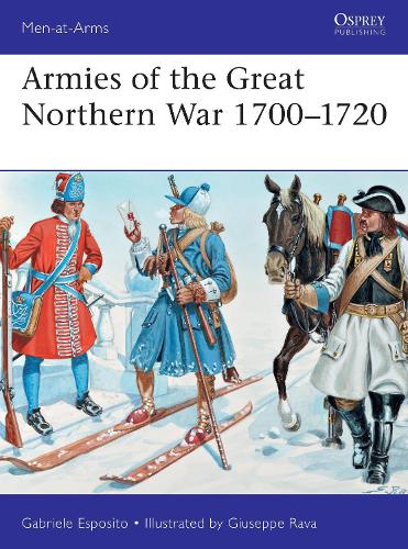 Бумажная книга «Armies of the Great Northern War 1700–1720», автор Габриэле Эспозито - фото №1