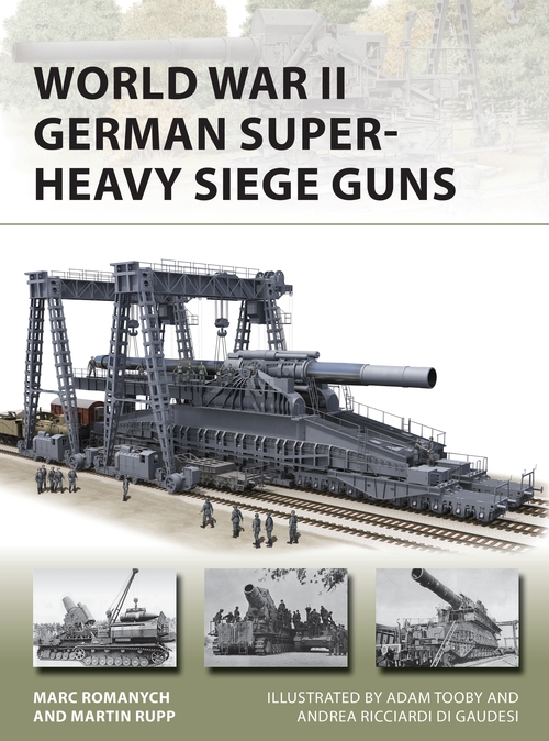 Бумажная книга «World War II German Super-Heavy Siege Guns» - фото №1