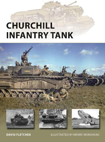 Паперова книга «Churchill Infantry Tank», автор Девід Флетчер - фото №1