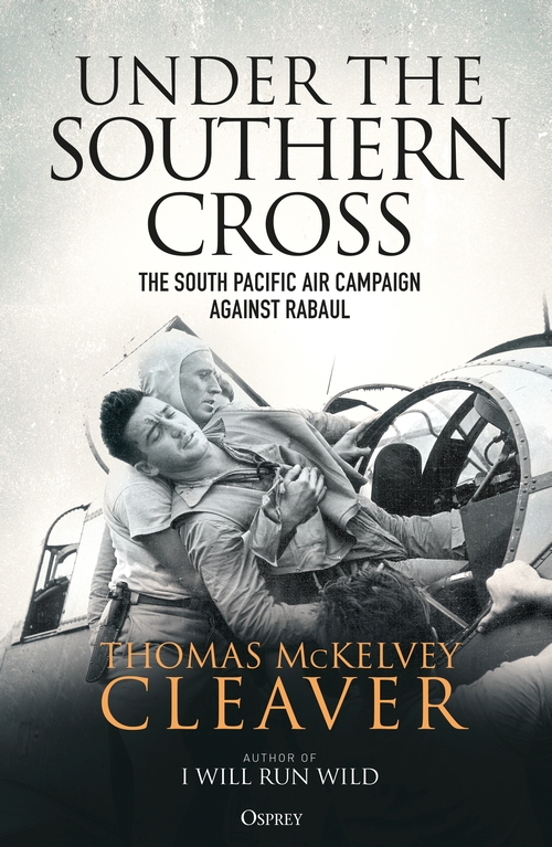Бумажная книга «Under the Southern Cross: The South Pacific Air Campaign Against Rabaul», автор Томас МакКелви Кливер - фото №1