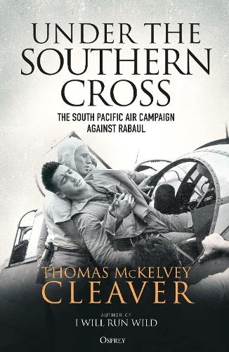 Бумажная книга «Under the Southern Cross: The South Pacific Air Campaign Against Rabaul», автор Томас МакКелви Кливер - фото №1