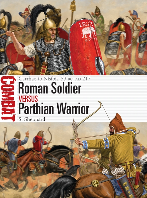 Паперова книга «Roman Soldier vs Parthian Horse Archer» - фото №1