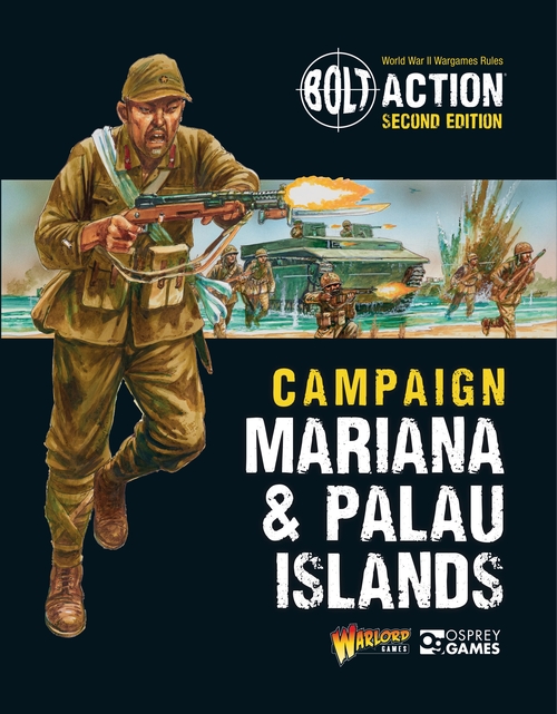 Паперова книга «Bolt Action: Campaign: Marianas & Palau Islands», автор Пітер Денніс - фото №1