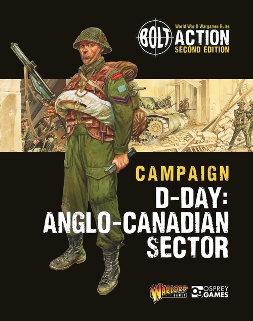 Бумажная книга «Bolt Action: Campaign: D-Day: Anglo-Canadian Sector», автор Питер Деннис - фото №1