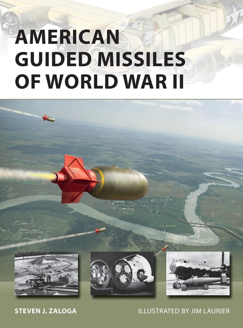 [object Object] «American Guided Missiles of World War II» - фото №1