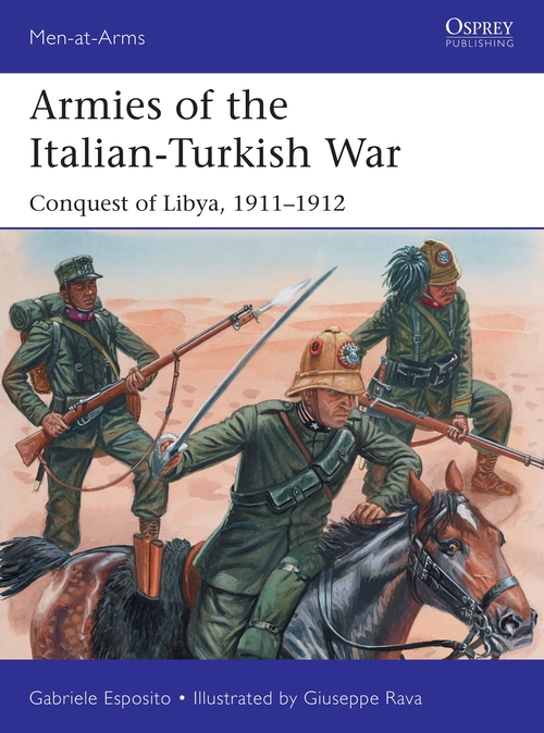 Бумажная книга «Armies of the Italian-Turkish War» - фото №1