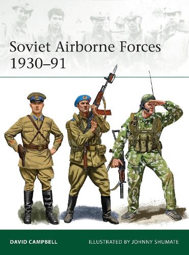 Паперова книга «Soviet Airborne Forces 1930–91», автор Девід Кемпбелл - фото №1