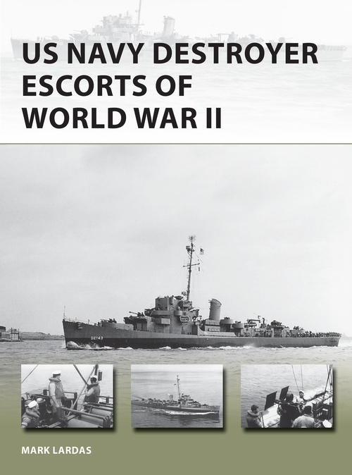 Бумажная книга «US Navy Destroyer Escorts of World War II» - фото №1