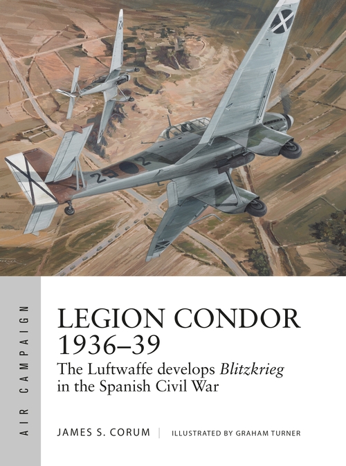 [object Object] «Legion Condor 1936–39» - фото №1