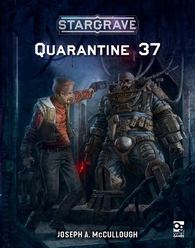 Бумажная книга «Stargrave: Quarantine 37», автор Джозеф А. Маккалоу - фото №1