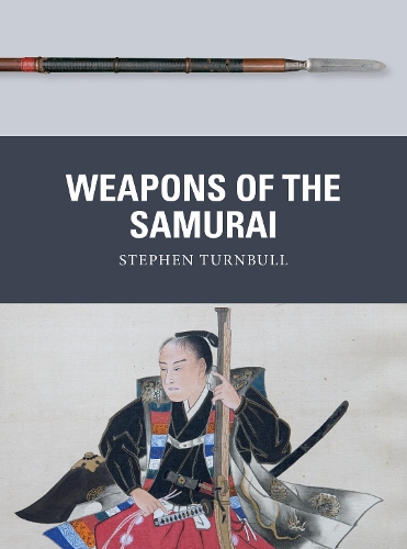 Бумажная книга «Weapons of the Samurai», автор Стивен Тернбулл - фото №1