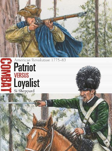 Паперова книга «Patriot vs Loyalist: American Revolution 1775–83» - фото №1