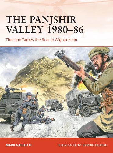 Бумажная книга «The Panjshir Valley 1980–86: The Lion Tames the Bear in Afghanistan», автор Марк Галеотти - фото №1