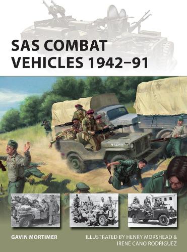 [object Object] «SAS Combat Vehicles 1942–91», автор Гэвин Мортимер - фото №1
