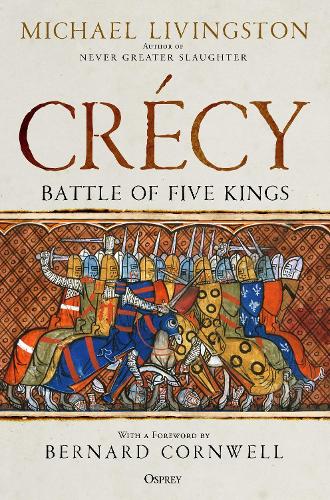 Паперова книга «Crécy: Battle of Five Kings», автор Майкл Лівінгстон - фото №1