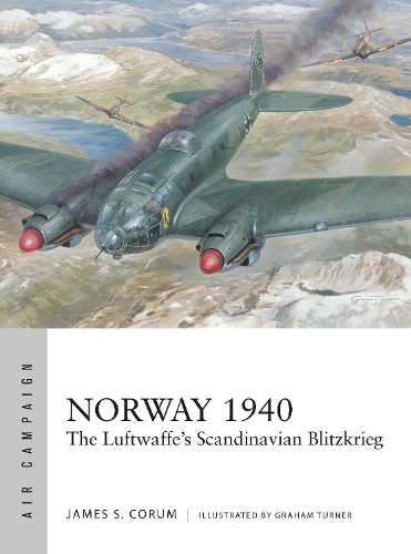 Паперова книга «Norway 1940: The Luftwaffe’s Scandinavian Blitzkrieg», автор Джеймс С. Корум - фото №1
