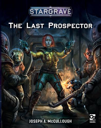 Паперова книга «Stargrave: The Last Prospector», автор Джозеф А. Маккалоу - фото №1
