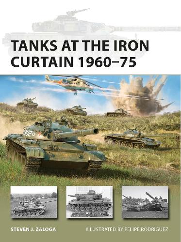 [object Object] «Tanks at the Iron Curtain 1960–75», автор Стивен Залога - фото №1