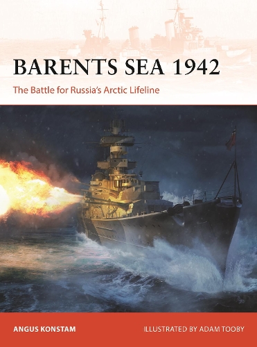 [object Object] «Barents Sea 1942: The Battle for Russia’s Arctic Lifeline», автор Ангус Констам - фото №1